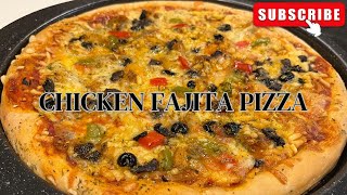 CHICKEN FAJITA PIZZA 🍕 HOMEMADE PIZZA DOUGH [upl. by Annaik478]