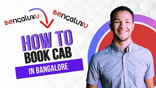 How to Book a Cab in Bangalore Best Method [upl. by Hayarahs]