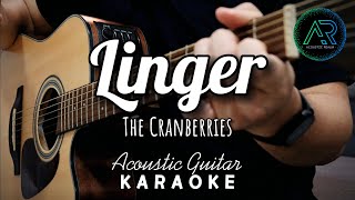 Linger by The Cranberries Lyrics  Acoustic Guitar Karaoke  TZ Audio Stellar X3 [upl. by Therine]