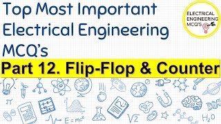 Top 50 Important Electrical MCQ  BMC Sub Engineer  Part 12 FlipFlop and Counter [upl. by Ekeiram]