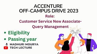 Accenture OffCampus Drive 2023  Role Customer Service New AssociateQuery Management [upl. by Hnah]