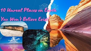 10 Unreal Places on Earth You Wont Believe Exist [upl. by Ronni]