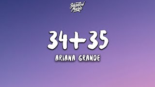 Ariana Grande  3435 Lyrics [upl. by Adnilg]