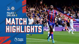 Crystal Palace 12 Chelsea  Match Highlights [upl. by Akvir]