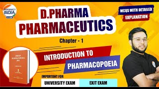 INTRODUCTION TO PHARMACOPOEIA  MCQs WITH EXPLANATION  DPHARMA  1 YEAR  EXIT EXAM [upl. by Aloysia]