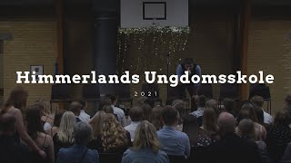 Himmerlands Ungdomsskole 2021  HIGHLIGHTS [upl. by Mosenthal]