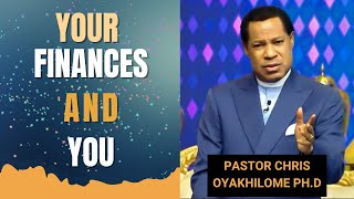 Your Finances and You  Pastor Chris [upl. by Lleinnad]