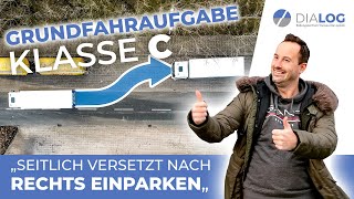 Rückwärts seitlich nach rechts einparken  Grundfahraufgabe Klasse CLKW erklärt  DIALOG BZ [upl. by Cthrine]