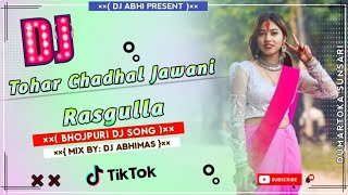 13 November Tohar Chadhal Jawani Rasgula Hard Toing Dancing Remix Song Mix By Dj Abhimas Remix [upl. by Duarte900]