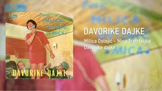 Mica Trofrtaljka  Davorike dajke • Audio 1968 [upl. by Johnsten]