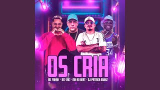 Os Cria [upl. by Ayela]