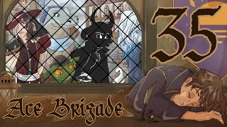 Ace Brigade  Episode 35  Sshowtime A Pathfinder 2e Real Play [upl. by Russon]