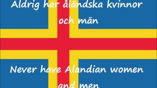 Ålänningens sång Song of the Ålander Åland Islands Anthem with lyrics [upl. by Azila170]