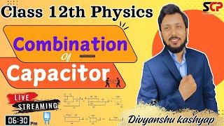 Combination of Capacitors Lecture01  Combination of Capacitors Physics Class 12th physics bseb [upl. by Ibrek371]