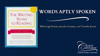 Words Aptly Spoken  Writing Road to Reading by Romalda Spalding [upl. by Ansell]