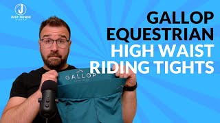 Exploring the Gallop Equestrian HighWaisted Riding Tights Comfort amp Style Review [upl. by Serra102]