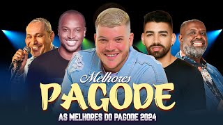 Os Melhores Pagodes 2024 ♪ Samba E Pagode ♪ Dilsinho Ludmilla Ferrugem PériclesThiaguinho M21 [upl. by Aihsitan]