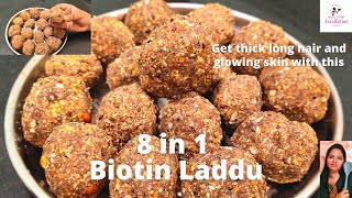 8 in 1 Biotin Laddu for all ages Get thick hair glowing skin with 1 ladduday FoodIsFuelEat2live [upl. by Eilahtan]