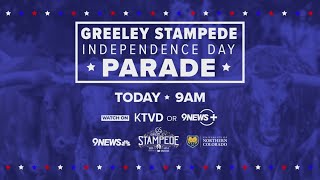 Greeley Stampede Independence Day Parade today [upl. by Onailerua]