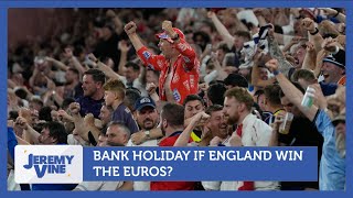 Should we get a bank holiday if England win the Euros Feat Carlton Cole  Jeremy Vine [upl. by Bailar283]