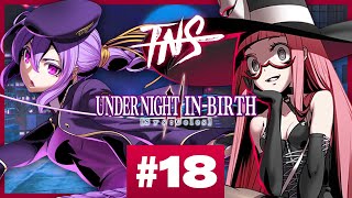 TNS UNI2 18 Tourney Uzuki Eltnum Enkidu Kuon Carmine Under Night SysCeles Pools Top 8 Tournament [upl. by Hillari294]