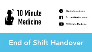 SBAR and Handover  10 Minute Medicine [upl. by Carlos]