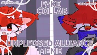 UNPLEDGED ALLIANCE  ANIMATION MEME  COUNTRYCAT  FAKE COLLAB W XAkie [upl. by Rezeile]