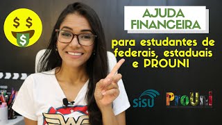 Auxílio FINANCEIRO para estudantes de graduação moradia alimentação transporte viagem e [upl. by Bluh]