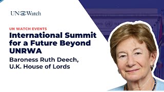 Baroness Ruth Deech at the International Summit for a Future Beyond UNRWA [upl. by Haron]