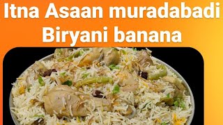 How to make muradabadi Biryani muradabadi Biryani kaise banaya ghar pe hotel style🤗 [upl. by Soisatsana634]