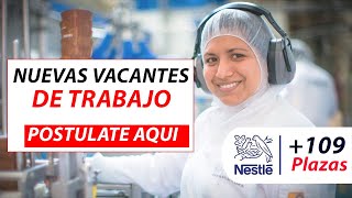 Bolsa de Trabajo 20242025  CONVOCATORIA NESTLE  Empleo nestle 2024 [upl. by Einahpit]