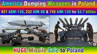 America Dumping Weapons in Poland 821 AGM158 232 AIM9X amp 745 AIM120 for 37 billion [upl. by Bertine]