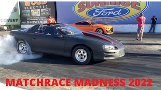 IRWINDALE MATCH RACE MADNESS 2022 [upl. by Reifnnej]