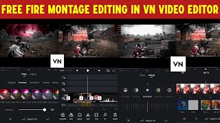 How To Edit Gaming Videos In Vn Video Editor  Free Fire Montage Editing In Vn App  Vn Editor App [upl. by Nnaycart]