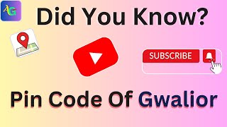 Did You Know The Pin Code Of Gwalior  Gwalior Zip Code  Gwalior Ka Pin Code Kya Hai  Apna Gao 2M [upl. by Pollie856]