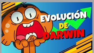 La Evolución de Darwin Watterson  El increíble mundo de Gumball [upl. by Ahsieni818]