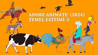 ADOBE ANİMATE 2024 DERSLERİ3 [upl. by Eikcir]