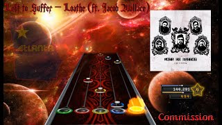 Left to Suffer  Loathe ft Jacob Wallace Clone Hero Chart Preview [upl. by Htes]