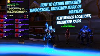 How to Obtain Awakened Tempostone Awakened Mark of Mastery New Vendor Locations Awakened Raids [upl. by Kip]