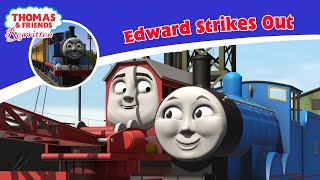 Edward Strikes Out  Thomas and Friends Rewritten [upl. by Eldin]