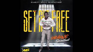 Oraine Spiritual  Set Me Free ft Nate Official Audiovisual [upl. by Dibru]