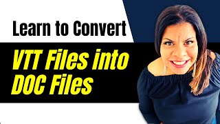 Convert Your vtt Files Into doc or Google Doc Files Learn How [upl. by Notrab]