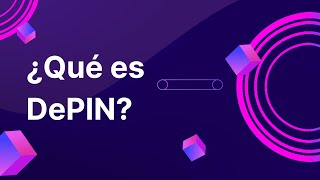 🌍 ¿Qué es DePIN La Revolución de las Redes de Infraestructura Físicas Descentralizadas 💡 [upl. by Anelam]