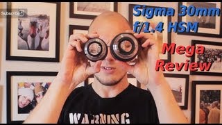 Sigma 30mm f14 EX DC HSM Review [upl. by Bobina259]