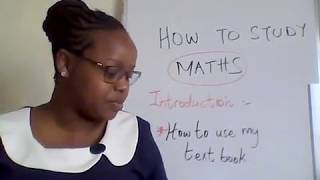 How to study Maths For KCPE and KCSE level Part 1 of 3 [upl. by Tiertza]