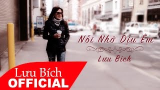 Lưu Bích  Nỗi Nhớ Dịu Êm Audio [upl. by Sicular200]