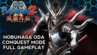 Basara 2 Heroes  Nobunaga Oda Conquest Mode Full Gameplay [upl. by Petracca]