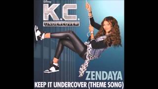 Keep It Undercover Theme Song  Zendaya [upl. by Niamert]