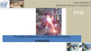 Fonderie 3 Règles de conception PTSI [upl. by Caddric]