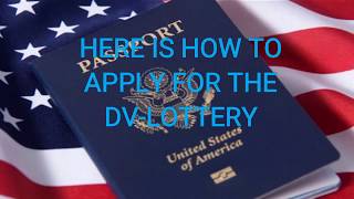 How to apply for the Green Card Lottery [upl. by Schnell]